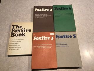Vintage Foxfire Books 1,  2,  3,  5,  6 1970’s