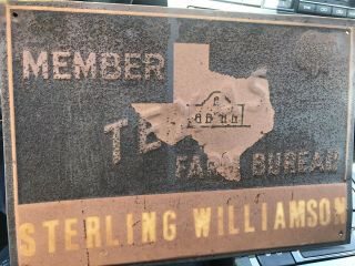 Texas Member Farm Bureau Sign Vintage Sterling Williamson