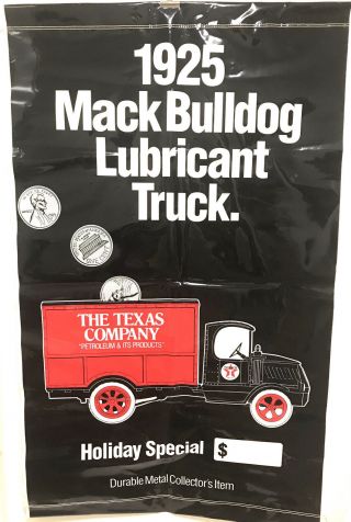 Texaco 6 Foot Advertising Banner 6 1925 Mack Bulldog Bank Truck 1989