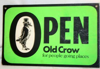 Early Old Crow Whiskey Sign - " Open ",  " Closed " Cb,  11 " X 7 " Nr