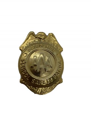 Vintage Gold Patrolman Aaa School Safety Patrol Badge