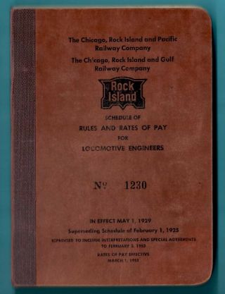 1953 Rock Island Railroad Book Rules & Rates Of Pay For Locomotive Engineers