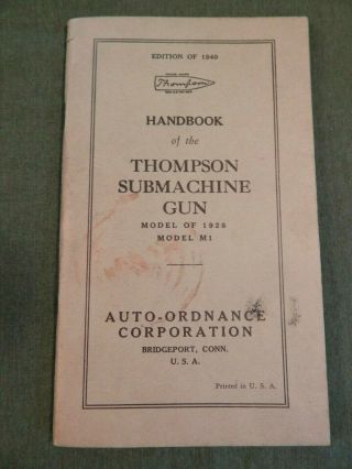 Wwii U.  S.  Army,  U.  S.  Military,  Thompson Submachine Gun,  M1928,  Handbook,  1940