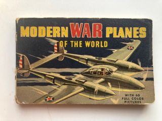 1942 Modern War Planes Of The World 60 Color Picture Book By Whitman