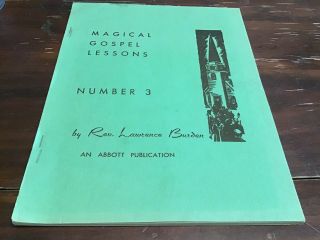 Vintage Abbott’s Magical Gospel Lessons Book By Rev.  Lawrence Burden Number 3