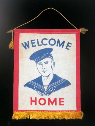 Wwii Welcome Home Window Flag / Pennant / Banner - - Flag With U.  S.  Navy Sailor