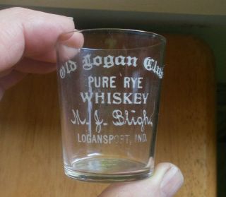 Old Logan Club Whiskey M.  J.  Bligh Logansport,  Ind Pre Pro Etched Shot Glass 1910