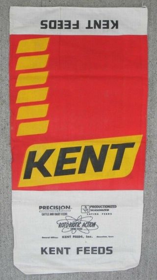 Vintage Kent Feeds,  Cattle - Dairy - Laying Hen - Hog Feed Cloth Sack,