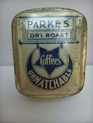 ANTIQUE VINTAGE PARKE ' S DRY ROAST COFFEE SAMPLE TIN 3