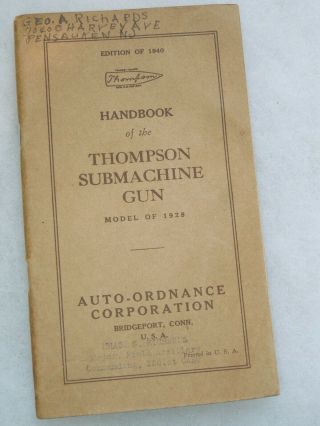 Wwii 1940 Handbook Thompson Submachine Gun M1928 Us Army Named