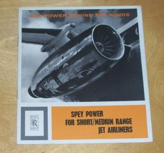 Rolls Royce Spey Power For Short/medium Range Jet Airliners Brochure Jan 1964