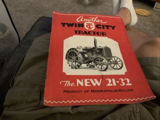 Twin City Tractor Brochure The 21 - 32 Minneapolis Moline