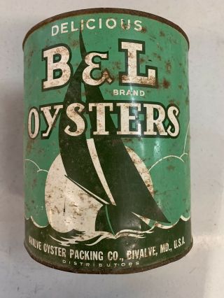 B & L Oyster Can 1 Gallon Bivalve Oyster Paking Co.  Princess Anne,  Md