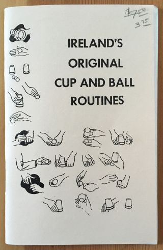Vintage 1988 Ireland’s Cup And Ball Routines Magic Book