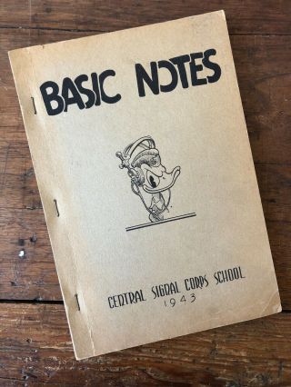 Wwii Basic Notes Central Signal Corps School 1943 Camp Crowder Mo Military