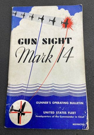 Wwii Us Navy Mark 14 Gun Sight Booklet
