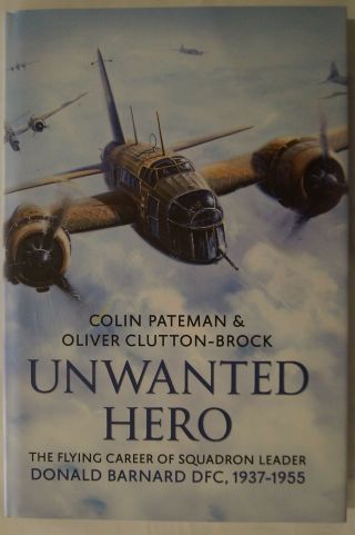 Ww2 British Raf Unwanted Hero Squadron Leader Barnard 1937 - 1955 Reference Book
