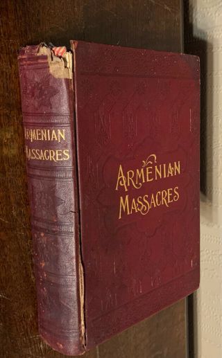 1896 Armenian Massacres The Sword Of Mohammed Vtg Leather Book Greene