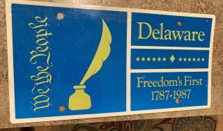 Vintage Delaware “we The People” 1787 - 1987 Car License Plate/ Vanity Tag