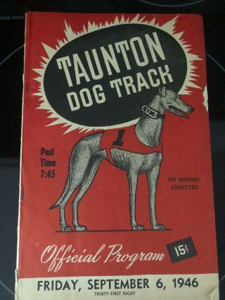 Vintage Taunton Greyhound Program With Lucky Pilot And Flashy Sir.