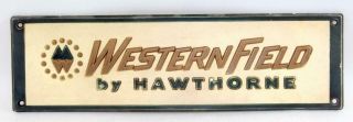 Rare Vintage Montgomery Wards Western Field By Hawthorne Sign