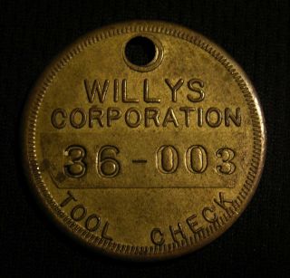 Vintage Willys Corporation Brass Tool Check Token Overland Jeep Auto Automobile