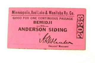 Minneapolis Red Lake & Manitoba Ry Co Bemidji To Anderson Siding Ticket