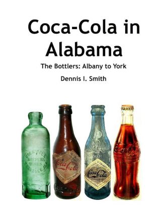 Coca - Cola In Alabama - Book -