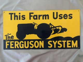 This Farm Uses The Ferguson System Tin Advertising Tractor Desperate Sign Co