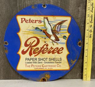 Vintage Peters Referee Paper Shot Shells Porcelain Sign Hunting Ducks Powder