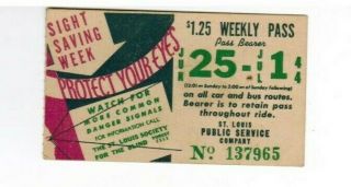 St Louis Missouri Transit Ticket Pass June 25 - July 1 1944 Sight Saving Week