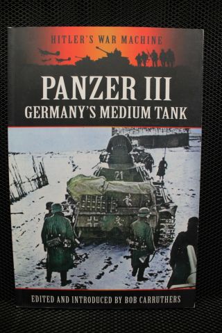Ww2 German Panzer Iii Medium Tank Reference Book