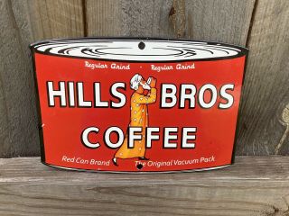 Hills Bros Coffee Die Cut Porcelain Enamel Service Station Gas Oil Sign Garage 2