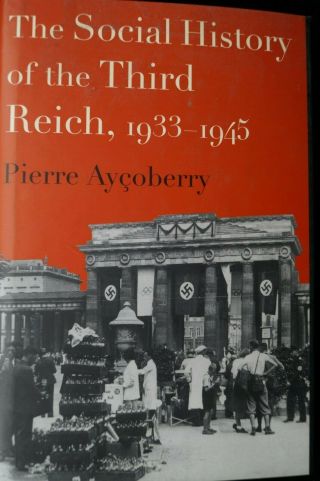 Ww2 Germany The Social History Of The Third Reich Reference Book