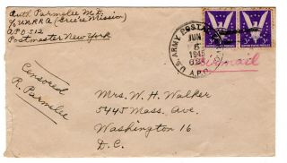 Wwii 1945 Apo 624 Unrra Greece Mission Cover From Female Doctor Self Censored