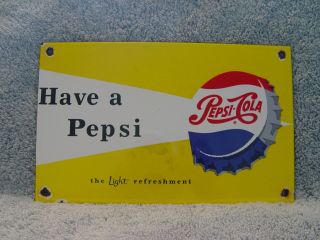 Old Pepsi - Cola The Light Refreshment Porcelain Advertising Pepsi Soda Sign