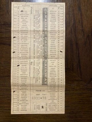 Canadian Pacific Railway Ticket Montreal To Addington Or Toronto To Hugerford