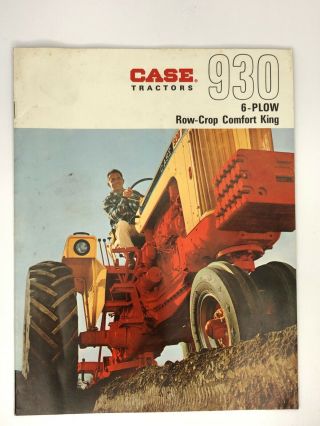 J.  I.  Case Company 1960s Brochure 930 Row - Crop Comfort King 6 - Plow Tractor
