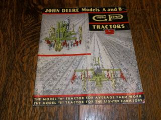 Vintage John Deere Models A And B General Purpose Tractors Brochure,  1936