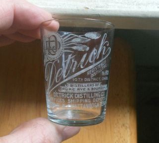 Detrick Distillery Dayton & Chattanooga Pre Pro Etched Whiskey Shot Glass 1910