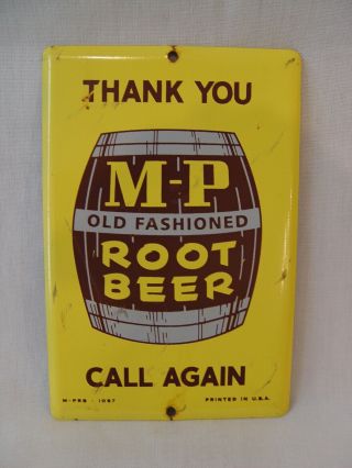 Old M - P Old Fashioned Root Beer Thank You Call Again Door Push Advertising Sign