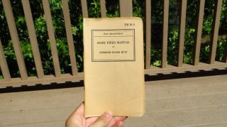 War Department.  Basic Field Book Interior Guard Duty - 1942 Us Army Military