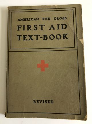 Vtg 1940 American Red Cross First Aid Textbook Softcover Medical Memorabilia
