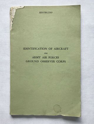 1942 Wwii Identification Of Aircraft For Army Air Forces Ground Observer Corps
