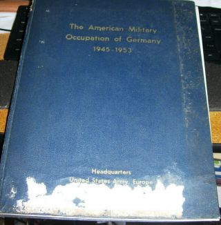 1953 Post - Ww2 American Military Occupation Of Germany Army Hq Report Book