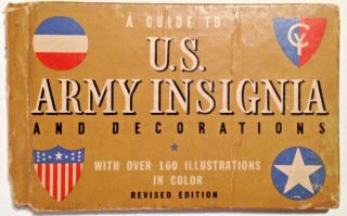 Vintage U.  S.  Army Insignia & Decorations Guide Book - Military Ww2 1943 - 64 Pgs