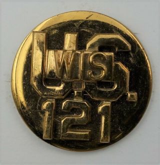F68,  Wisconsin National Guard “121” Em Collar Disc - Brass - Insignia,  Screw Back