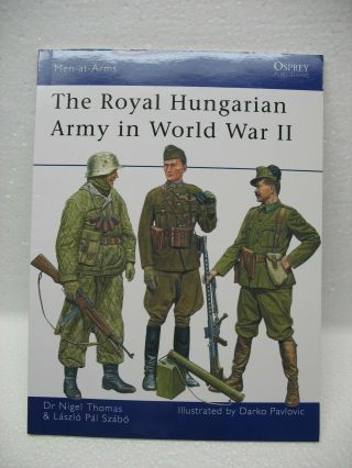 Military Book - Osprey - Royal Hungarian Army Wwii - Near