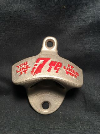 Vtg You Like It 7 - Up It Likes You Starr " X " Brown Co.  Wall Mount Bottle Opener
