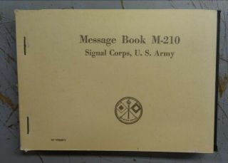 Ww2 Us Army Signal Corps M - 210 Message Book